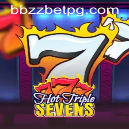 Descubra o Empolgante Mundo de HotTripleSevens no BBZZBET.COM