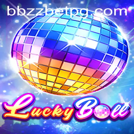 Descubra o Mundo Emocionante do LuckyBall no BBZZBET.COM