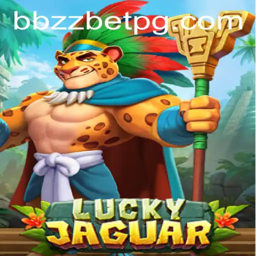 Descubra o Mundo do Jogo LuckyJaguar na BBZZBET.COM