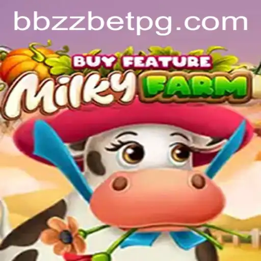 MilkyFarmBuyFeature: A Aventura Agrícola Online no BBZZBET.COM