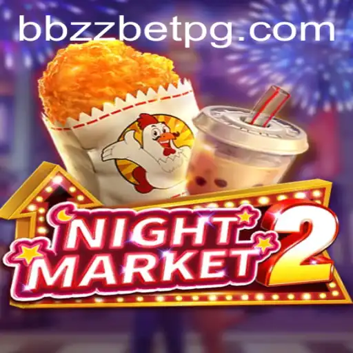 NightMarket2: Uma Experiência de Jogo Única no BBZZBET.COM