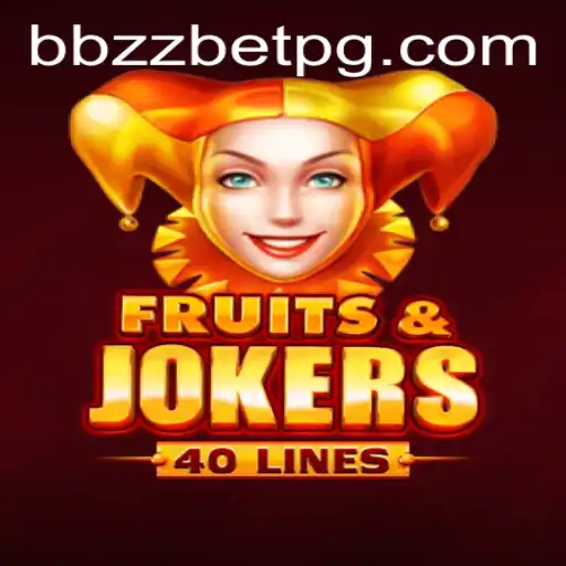 Explorando o Jogo de Slot 'FruitsAndJokers40' no BBZZBET.COM